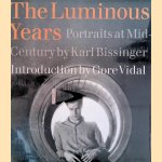 The Luminous Years: Portraits at Mid-Century
Karl Bissinger
€ 12,50 The Luminous Years: Portraits at Mid-Century
Karl Bissinger
€ 12,50