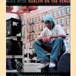 Alice Attie: Harlem On the Verge
Robin D.G. Kelley
€ 15,00 Alice Attie: Harlem On the Verge
Robin D.G. Kelley
€ 15,00