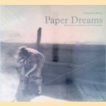 Paper dreams: The lost Art of Hollywood Still Photography door Christoph Schifferli