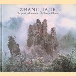 Zhangjiajie: Majestic Mountains of Hunan, China
Sun Jian Hua
€ 15,00 Zhangjiajie: Majestic Mountains of Hunan, China
Sun Jian Hua
€ 15,00