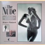 The Nude: A Creative Photography Workshop
Bruce Pinkard
€ 9,00