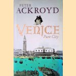Venice *SIGNED*
Peter Ackroyd
€ 12,50