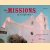 The Missions of California door Melba Levick