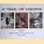 A Trail of Visions, Route 1: India, Sri Lanka, Thailand, Sumatra, Home door Vicki Couchman e.a.
