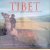 Tibet: Reflections from the Wheel of Life door Carroll Dunham e.a.