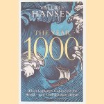The Year 1000: When Explorers Connected the World - and Globalization Began
Valerie Hansen
€ 10,00
