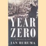 Year Zero: A History of 1945
Ian Buruma
€ 10,00 Year Zero: A History of 1945
Ian Buruma
€ 10,00