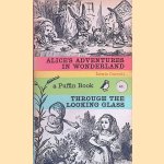 Alice's Adventures in Wonderland and Through the Looking Glass
Lewis Carroll
€ 5,00