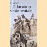 L'éducation sentimentale
Gustave Flaubert
€ 6,00 L'éducation sentimentale
Gustave Flaubert
€ 6,00