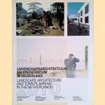 Landschapsarchitectuur en Stedenbouw in Nederland: Landscape Architecture and Town Planning in The Netherlands
Jelte Boeijenga
€ 12,50 Landschapsarchitectuur en Stedenbouw in Nederland: Landscape Architecture and Town Planning in The Netherlands
Jelte Boeijenga
€ 12,50
