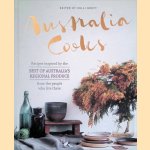 Australia Cooks: recipes inspired by the Nest of Australia's Regional Produce from the people who live there door Kelli Brett