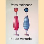 Frans Molenaar: haute verrerie
Makiri Mual
€ 10,00 Frans Molenaar: haute verrerie
Makiri Mual
€ 10,00
