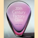 20th Century Factory Glass
Lesley Jackson
€ 30,00 20th Century Factory Glass
Lesley Jackson
€ 30,00