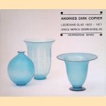 Andries Dirk Copier: Leerdams Glas 1923-1971: Unica Serica Gebruiksglas
Marc Heiremans
€ 10,00 Andries Dirk Copier: Leerdams Glas 1923-1971: Unica Serica Gebruiksglas
Marc Heiremans
€ 10,00