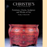 Christie's Amsterdam: Furniture, Clocks, Sculpture and Works of Art: Tuesday, 10 March 1998
Christie's Amsterdam
€ 12,50 Christie's Amsterdam: Furniture, Clocks, Sculpture and Works of Art: Tuesday, 10 March 1998
Christie's Amsterdam
€ 12,50
