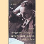 Letters from London and Europe (1925-30)
Giuseppe Tomasi de Lampedusa
€ 10,00