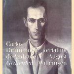 Gedichten
Carlos Drummond de Andrade
€ 10,00 Gedichten
Carlos Drummond de Andrade
€ 10,00