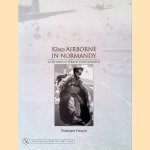 82nd Airborne in Normandy
Dominique François
€ 30,00