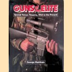 Guns of the Elite: Special Forces Firearms, 1940 to the Present
George Markham
€ 10,00 Guns of the Elite: Special Forces Firearms, 1940 to the Present
George Markham
€ 10,00