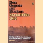 Den Gegner im Rücken: Nordafrika 1943: Sabotage am deutschen Afrikakorps durch das SAS (Special Air Service)
V. Cowles
€ 10,00 Den Gegner im Rücken: Nordafrika 1943: Sabotage am deutschen Afrikakorps durch das SAS (Special Air Service)
V. Cowles
€ 10,00