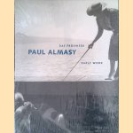 Paul Almasy: Das Frühwerk = Early Work
Klaus Kleinschmidt e.a.
€ 15,00 Paul Almasy: Das Frühwerk = Early Work
Klaus Kleinschmidt e.a.
€ 15,00