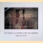 Gundula Schulze el Dowy: Egyptian Diaries
Harald Kunde e.a.
€ 8,00 Gundula Schulze el Dowy: Egyptian Diaries
Harald Kunde e.a.
€ 8,00
