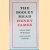 The Bodley Head Henry James, volume III: The Bostonians door Henry James e.a.