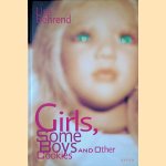 Girls, Some Boys and Other Cookies
Ute Behrend
€ 30,00 Girls, Some Boys and Other Cookies
Ute Behrend
€ 30,00