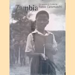 Zambia: A Story by Fabio Caramaschi = Un racconto di Fabio Caramaschi door Roberto Mutti