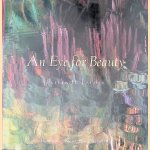 An Eye for Beauty: Photographs of Evelyn Lauder door Everlyn H. Lauder