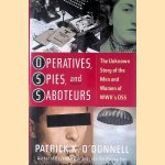 Operatives, Spies, and Saboteurs: The Unknown Story of the Men and Women of World War IIs OSS
Patrick K. O'Donnell
€ 10,00 Operatives, Spies, and Saboteurs: The Unknown Story of the Men and Women of World War IIs OSS
Patrick K. O'Donnell
€ 10,00
