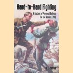Hand-To-Hand Fighting: A System of Personal Defence for the Soldier (1918)
A.E. Marriott
€ 6,00