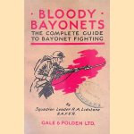 Bloody Bayonets The Complete Guide to Bayonet Fighting
R.A. Lidstone
€ 6,00 Bloody Bayonets The Complete Guide to Bayonet Fighting
R.A. Lidstone
€ 6,00