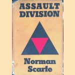 Assault Division: a History of the 3rd Division from the Invasion of Normandy to the Surrender of Germany
Norman Scarfe
€ 10,00