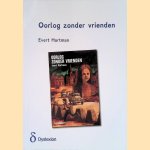 Oorlog zonder vrienden
Evert Hartman
€ 10,00