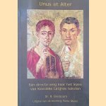 Unus et Alter: een directe weg naar het lezen van klassieke Latijnse teksten
Rogier Eikeboom
€ 10,00 Unus et Alter: een directe weg naar het lezen van klassieke Latijnse teksten
Rogier Eikeboom
€ 10,00