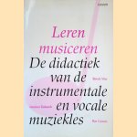 Leren musiceren: de didactiek van de instrumentale en vocale muziekles
Tom de Vree e.a.
€ 8,00