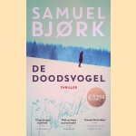 De doodsvogel
Samuel Bjork
€ 8,00 De doodsvogel
Samuel Bjork
€ 8,00