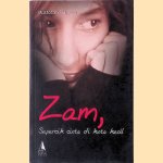 Zam, sepercik cinta di kota kecil
Mustofa Hasyim
€ 10,00 Zam, sepercik cinta di kota kecil
Mustofa Hasyim
€ 10,00