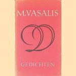 Vergezichten en gezichten
M. Vasalis
€ 6,00 Vergezichten en gezichten
M. Vasalis
€ 6,00
