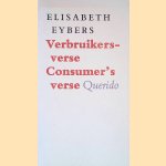 Verbruikersverse/Consumer's Verse
Elisabeth Eybers
€ 5,00 Verbruikersverse/Consumer's Verse
Elisabeth Eybers
€ 5,00