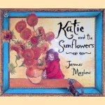 Katie and the Sunflowers
James Mayhew
€ 8,00 Katie and the Sunflowers
James Mayhew
€ 8,00