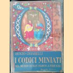 I codici miniati del Museo di S. Marco a Firenze.
Renzo Chiarelli
€ 15,00 I codici miniati del Museo di S. Marco a Firenze.
Renzo Chiarelli
€ 15,00