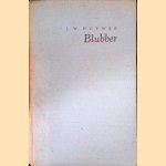 Blubber
J.W. Hofwijk
€ 8,00 Blubber
J.W. Hofwijk
€ 8,00
