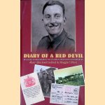 Diary of a Red Devil: By Glider to Arnhem with the 7th King's Own Scottish Borderers
Albert Blockwell e.a.
€ 30,00 Diary of a Red Devil: By Glider to Arnhem with the 7th King's Own Scottish Borderers
Albert Blockwell e.a.
€ 30,00