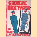 Goodbye Nice Types
Raff e.a.
€ 8,00
