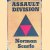 Assault Division: a History of the 3rd Division from the Invasion of Normandy to the Surrender of Germany door Norman Scarfe