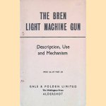 The Bren Light Machine Gun: Description, Use and Mechanism
The War Office
€ 20,00 The Bren Light Machine Gun: Description, Use and Mechanism
The War Office
€ 20,00