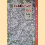 Veldhoven 50 jaar vrij, 18 september 1944/1994
Jacq. F.C.M. Bijnen
€ 8,00 Veldhoven 50 jaar vrij, 18 september 1944/1994
Jacq. F.C.M. Bijnen
€ 8,00