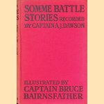 Somme Battle Stories
A.J. Dawson e.a.
€ 10,00